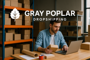 Gray Poplar Dropshipping